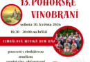 13. POHOŘSKÉ VINOBRANÍ 30. května na hřišti TJ
